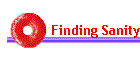 Finding Sanity