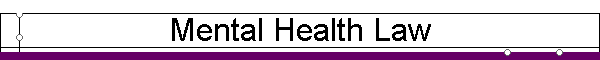 Mental Health Law