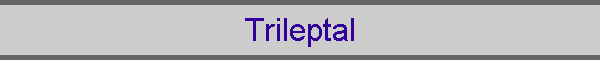 Trileptal