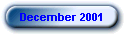 December 2001