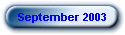September 2003