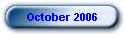 October 2006
