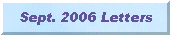 Sept. 2006 Letters