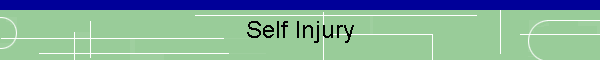 Self Injury