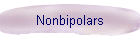 Nonbipolars