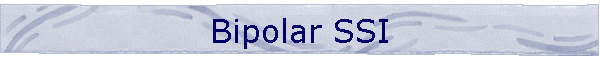 Bipolar SSI