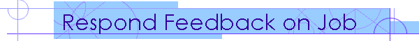 Respond Feedback on Job